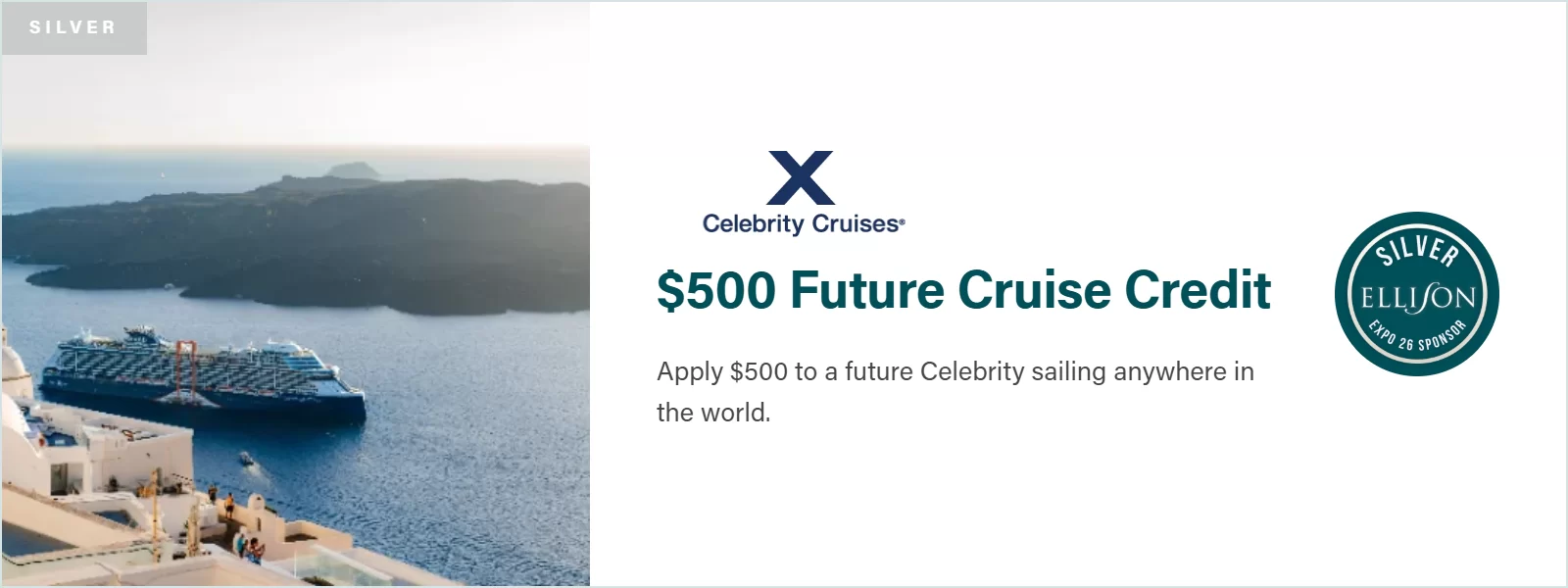 Silver Prize: Celebrity Cruises $500 Future Cruise Credit. Apply $500 to a future Celebrity sailing anywhere in the world